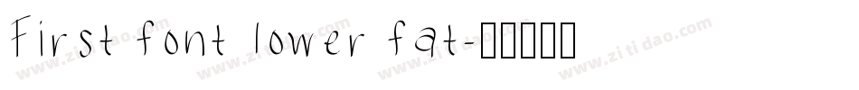 First font lower fat字体转换